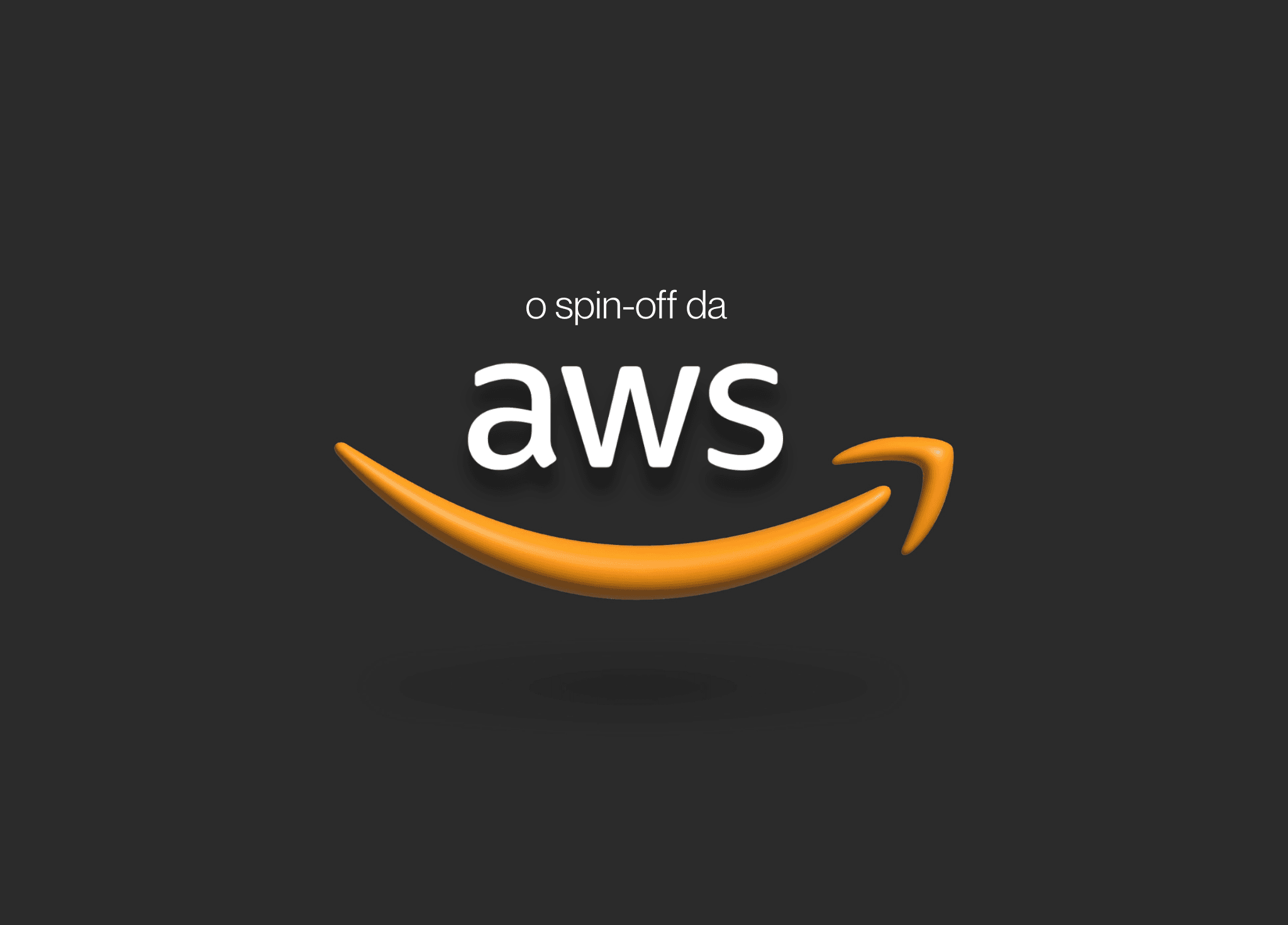 Corporate spin-off: what AWS teaches about technology